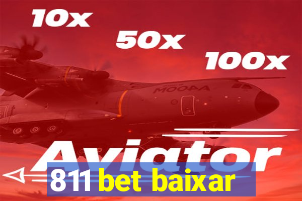 811 bet baixar